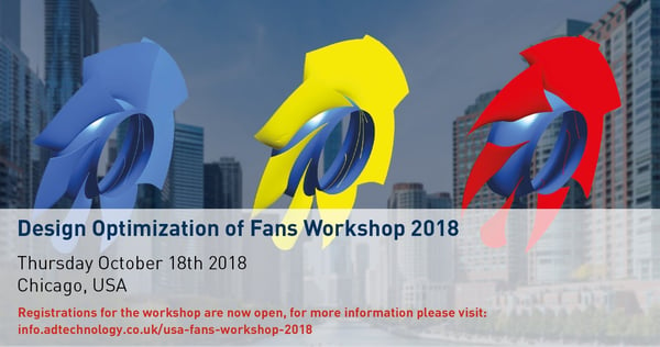 Design Optimization of Fans Workshop 2018